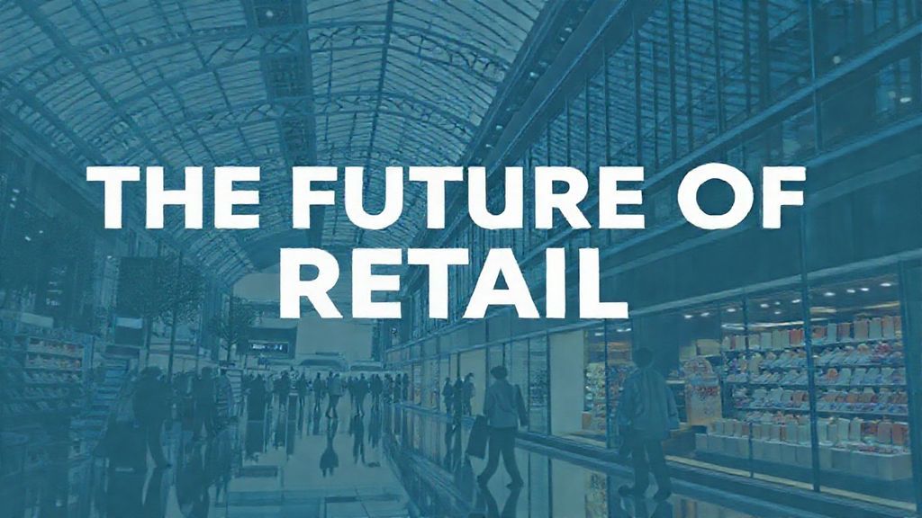 零售业的未来：重塑情感体验，而非仅仅追求效率